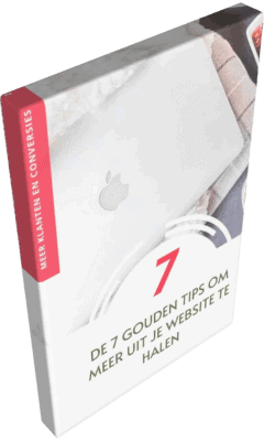 Een Nederlandstalig boek of gids met een witte kaft met daarop een gesloten MacBook en in goud de titel 7 Gouden Tips om meer uit je website te halen, met in een rode zijbalk Meer klanten en conversies.